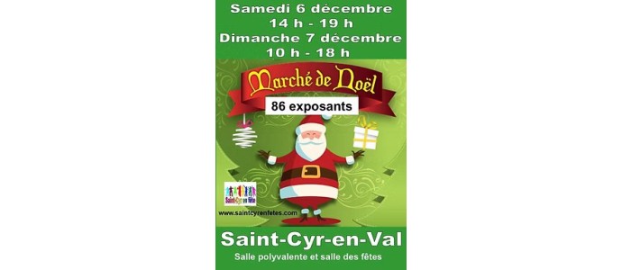MARCHE DE NOEL A ST CYR EN VAL LES 6 ET 7 DECEMBRE 2025